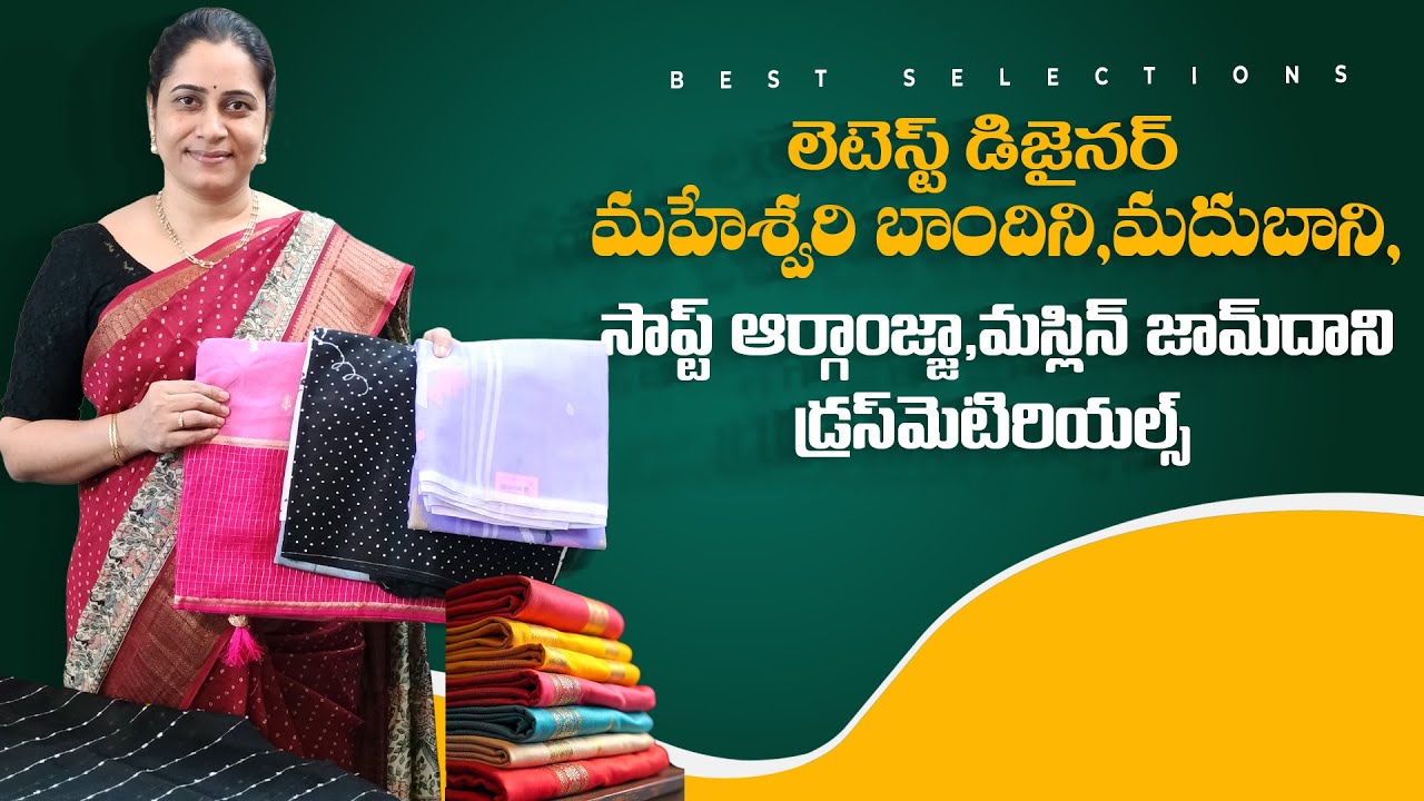 Latest Designer Maheshwari Bandhani, Madhubani, Soft Organza & Maslin Jamdani Dress Materials | New