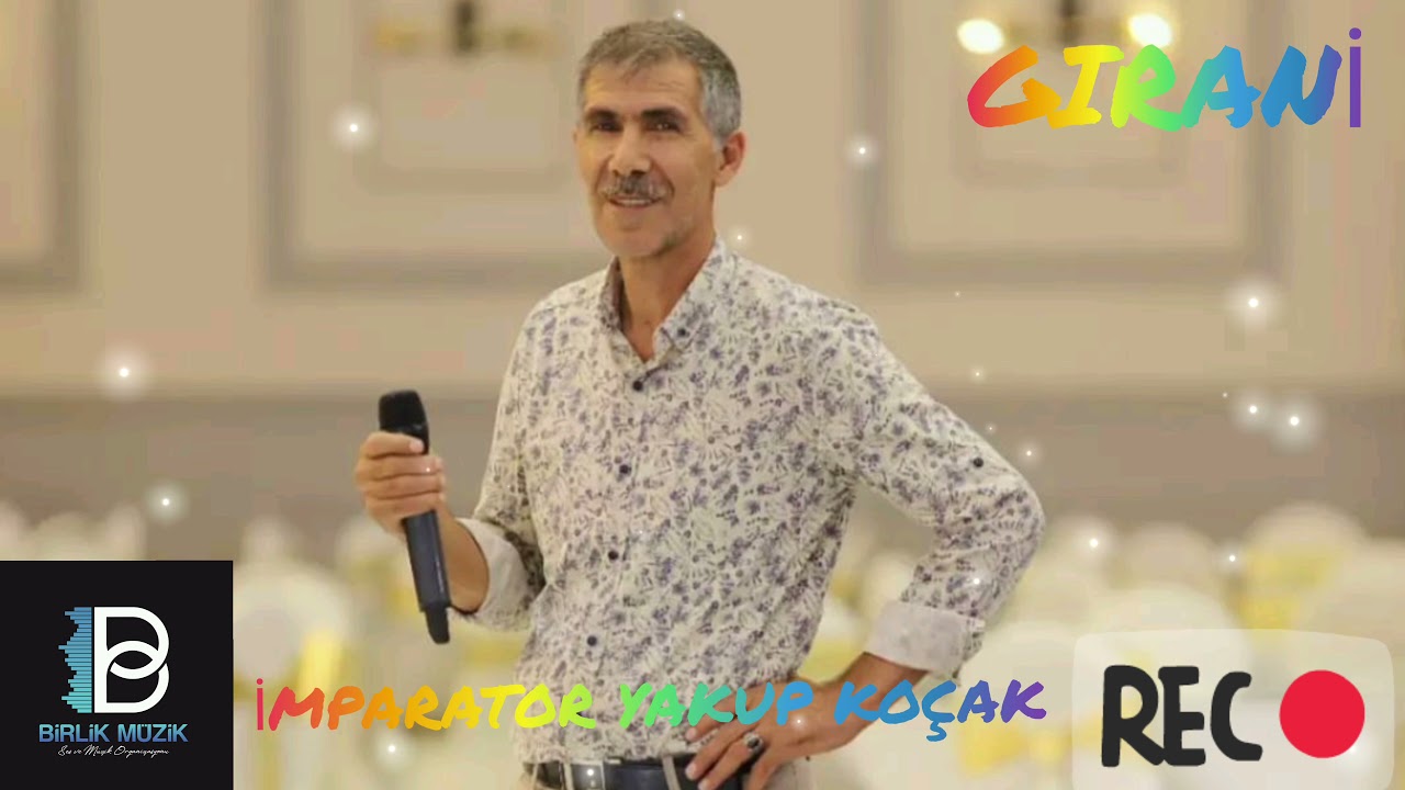 YAKUP KOÇAK GIRANİ