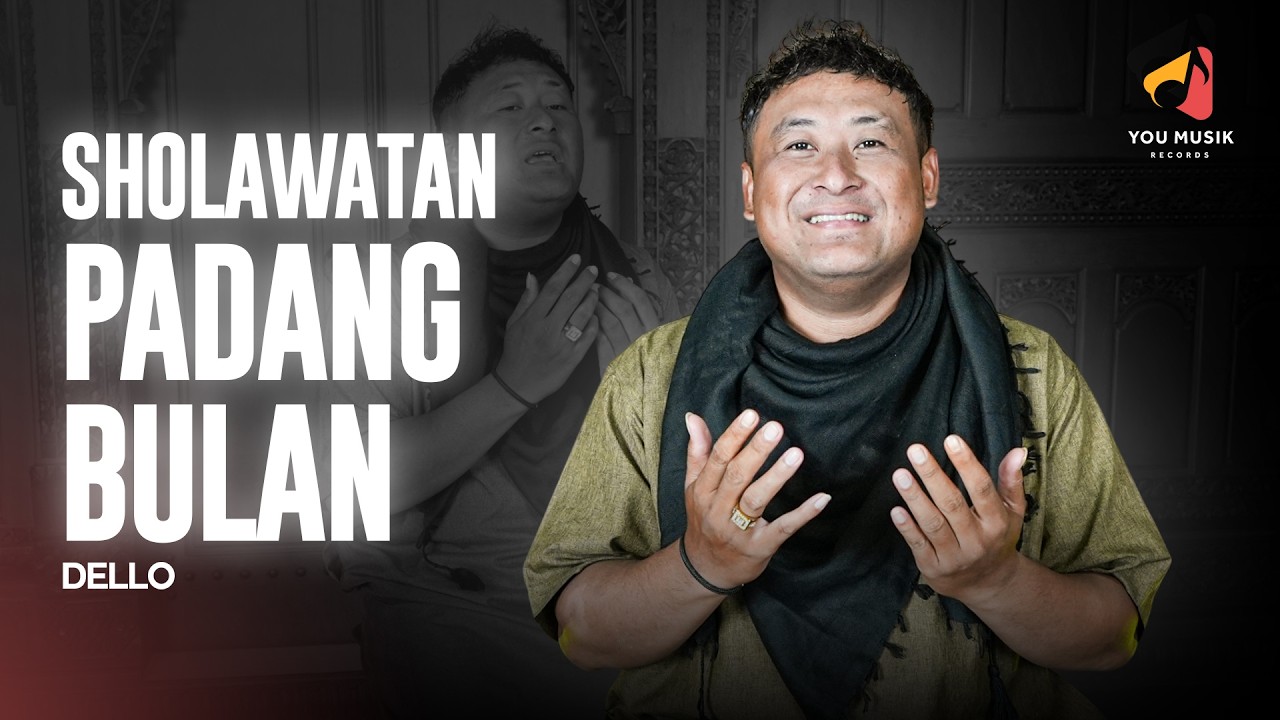 SHOLAWATAN - PADANG BULAN | Dello | Tembang Religi Warisan Sunan Giri