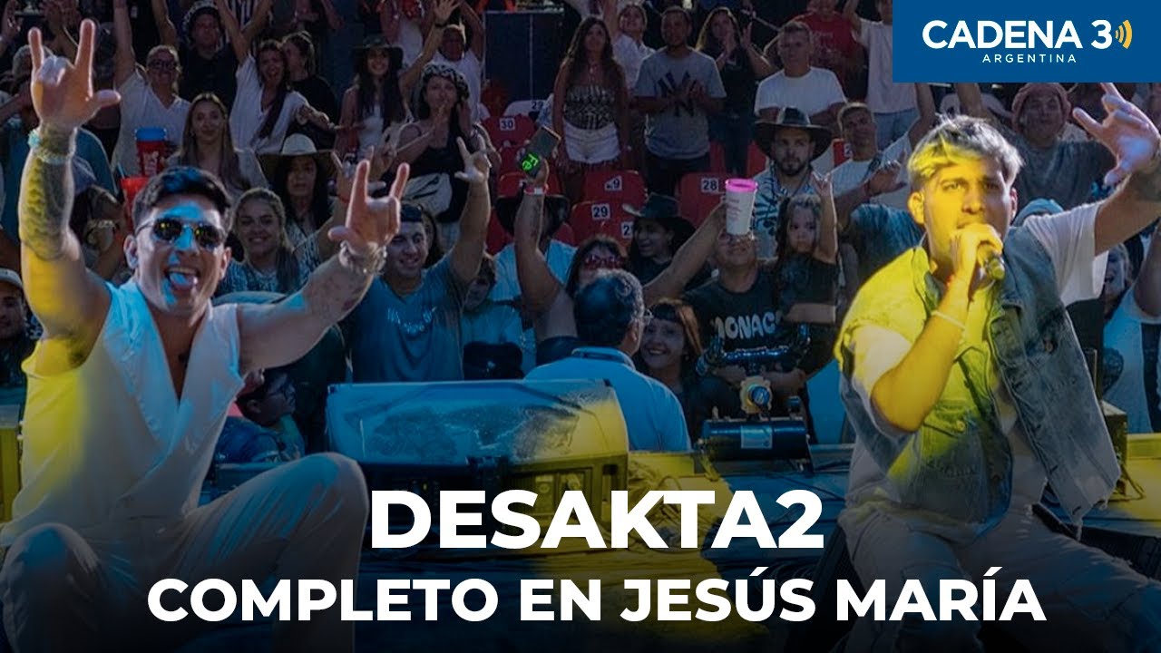DESAKTA2 - Recital COMPLETO en JESÚS MARÍA 2025 | Cadena 3 Argentina