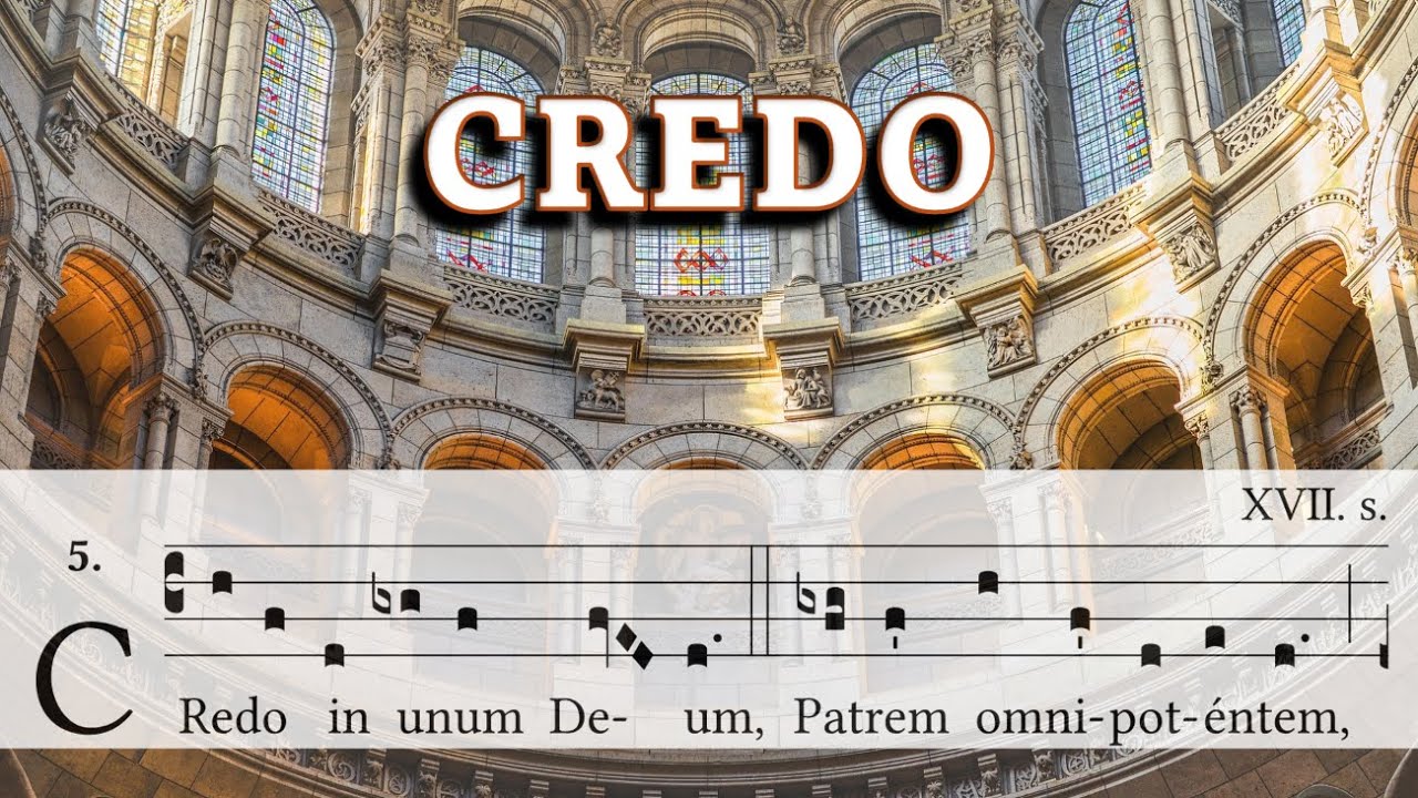 Credo (III) - Gregorian chant