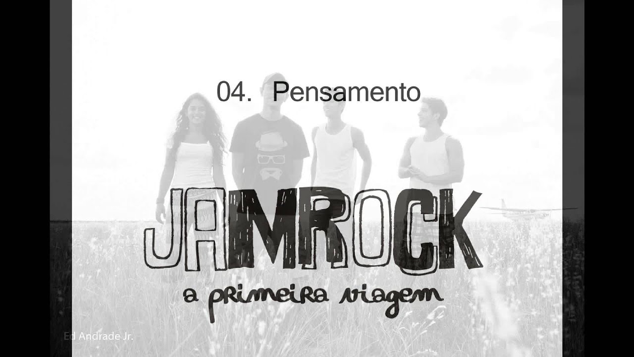 Pensamento - Jamrock