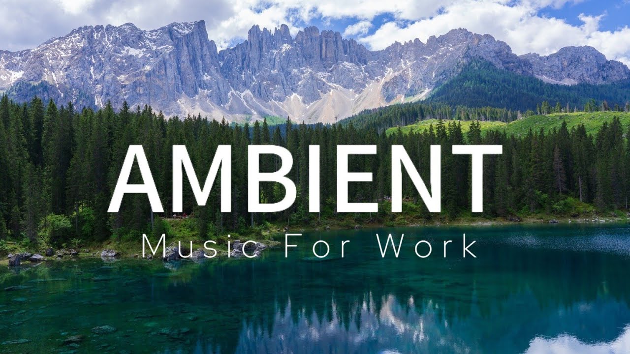 Deep Focus Music To Improve Concentration - Perfect Background Study & Work Music to Concentrate