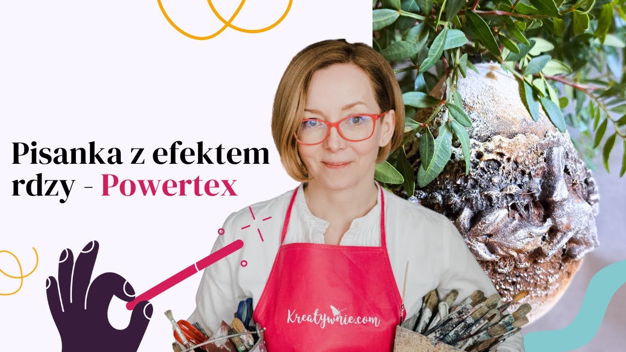 Pisanka z efektem rdzy - Powertex
