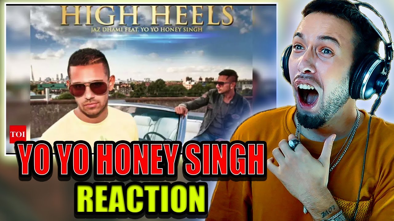 Jaz Dhami x Yo Yo Honey Singh - High Heels Reaction || Classy's World