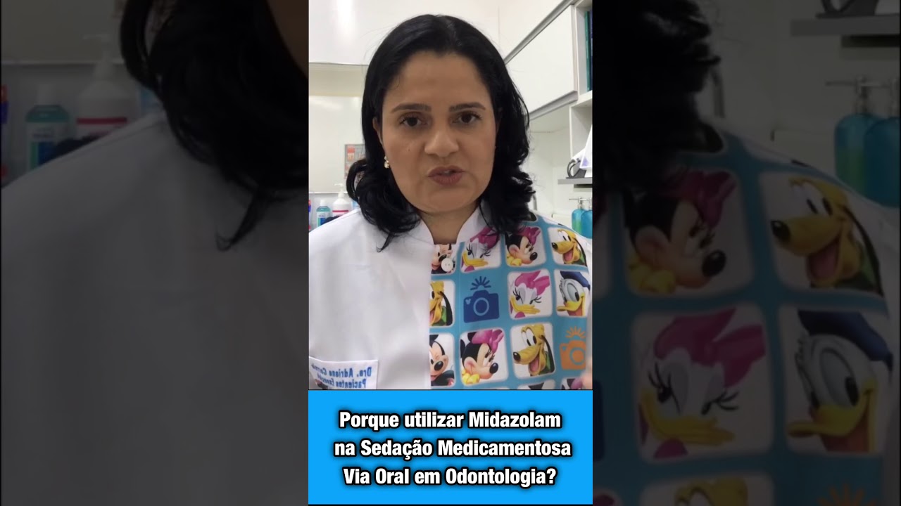 Midazolam Via Oral na Sedação Medicamentosa em Odontologia