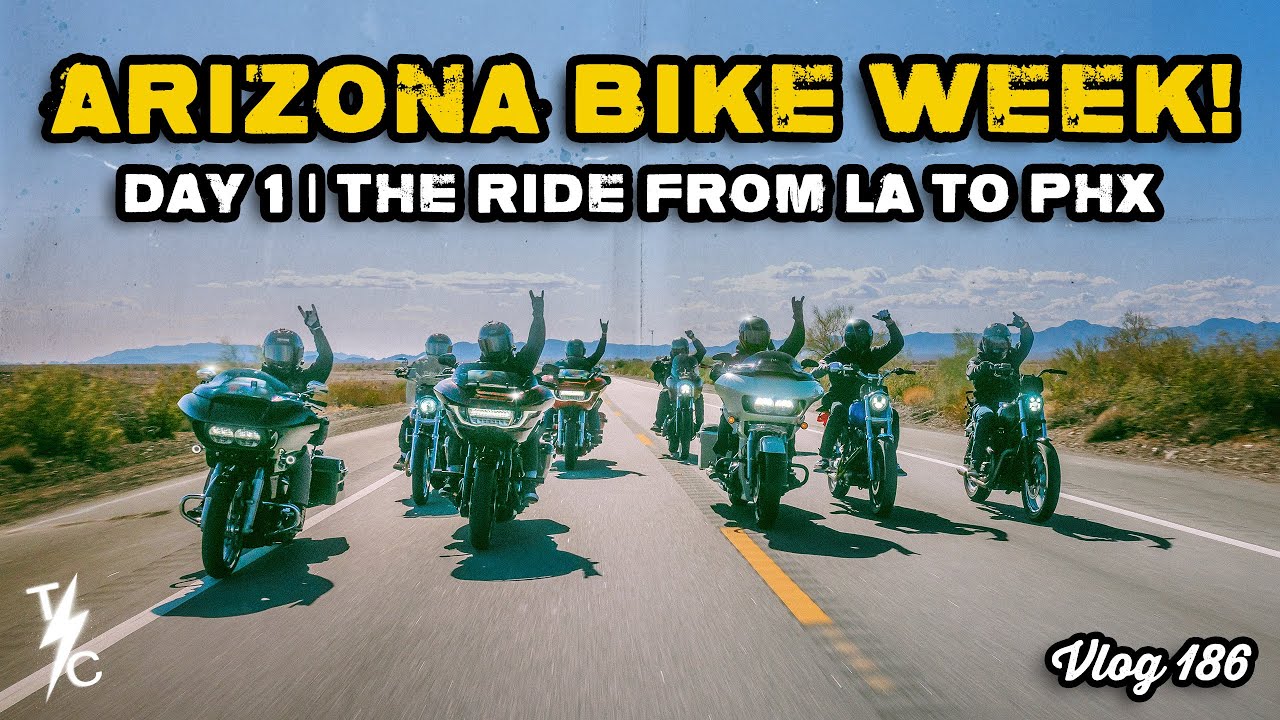 Riding From LA to PHX! AZ Bike Week | Day 1 - Vlog 186