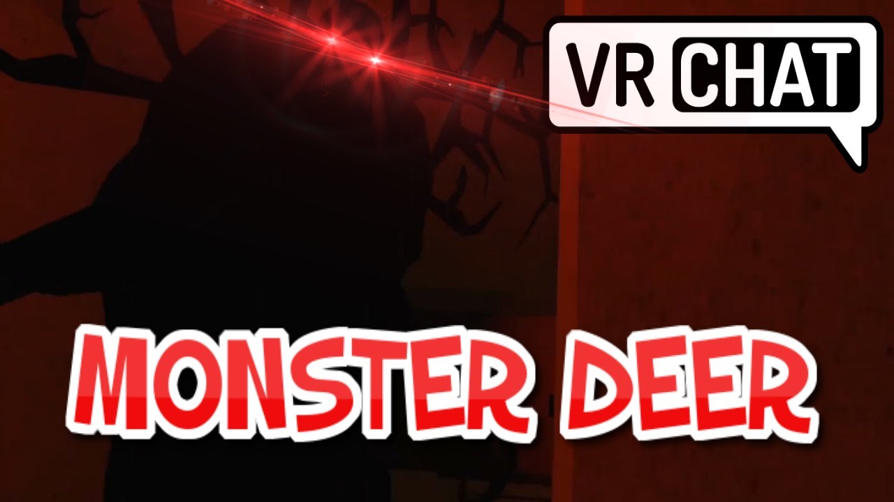 [VRChat] Naddition gets stuck in a Horror map with a monster deer