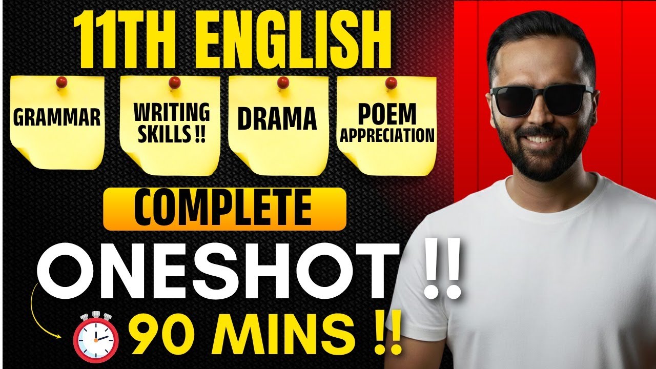 11th ENGLISH Full ONESHOT | Grammar, Writing Skills, Drama & Poem Appreciation in 90 Mins