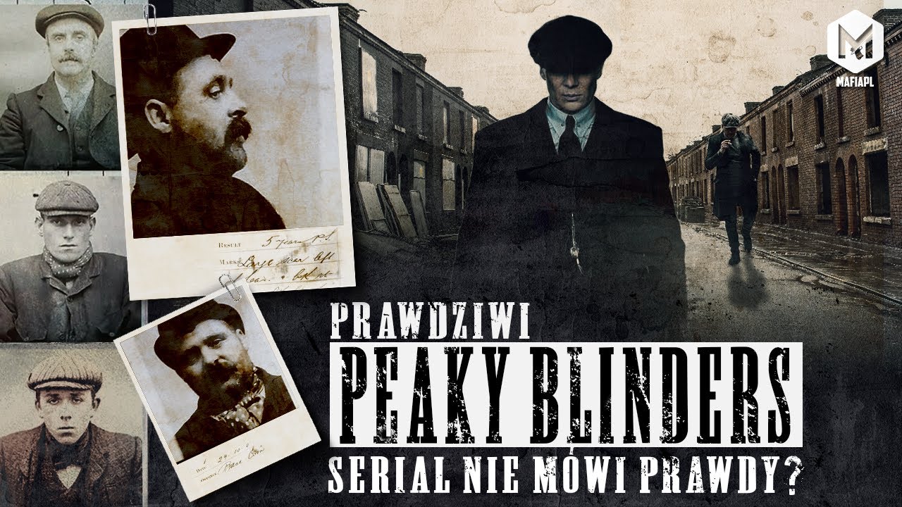 PRAWDZIWI PEAKY BLINDERS | JACY NAPRAWDĘ BYLI GANGSTERZY Z BIRMINGHAM