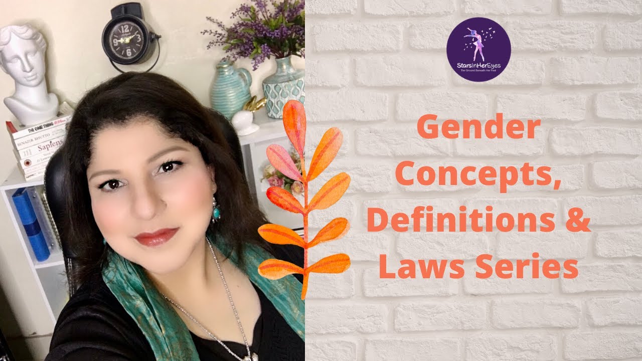 GENDER CONCEPTS, DEFINITIONS & LAWS SERIES