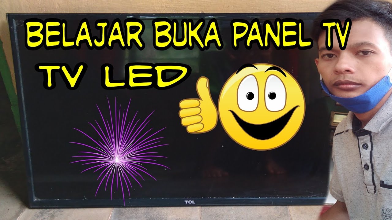 cara melepas panel tv LED / LCD pemula