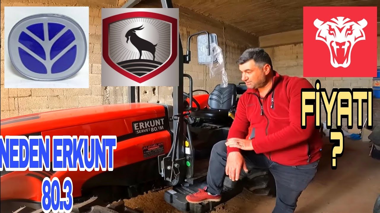 LİSTEMDEKİ TRAKTÖRLER... NEDEN ERKUNT 80.3 MODELİ? KAÇ BİN TL YE ALDIM...
