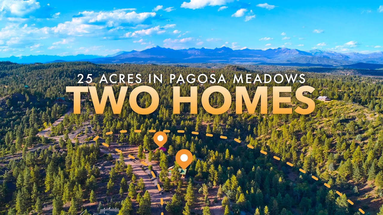 Perfect Two Cabin, 25 Acre Property in Pagosa Springs, CO!