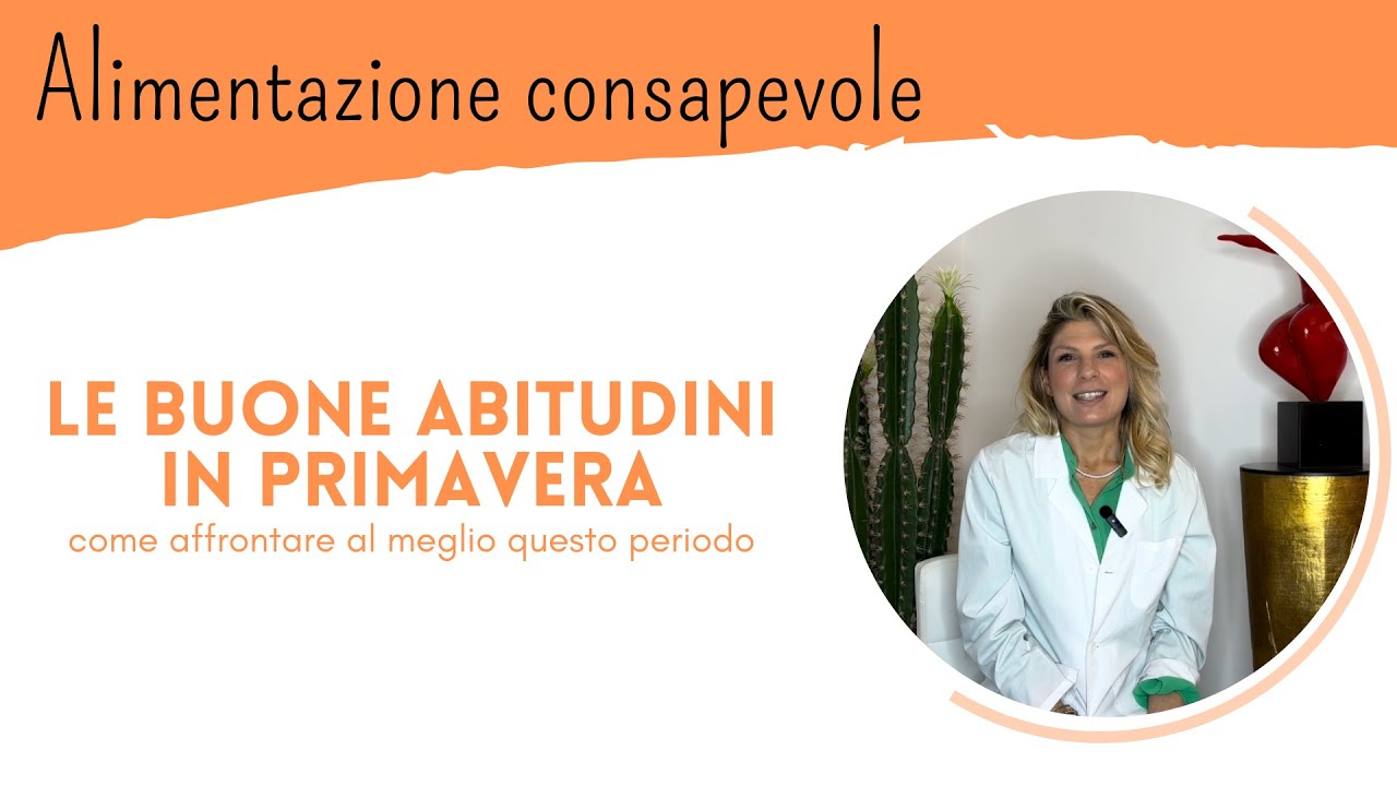 Come affrontare la primavera: buone abitudini