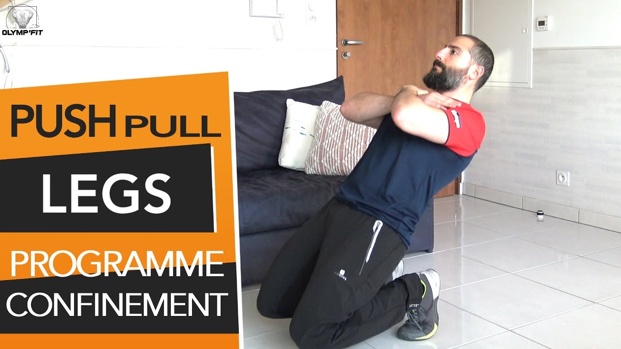 PUSH PULL LEGS à la MAISON [SÉANCE LEGS] Programme de musculation sans materiel à la maison