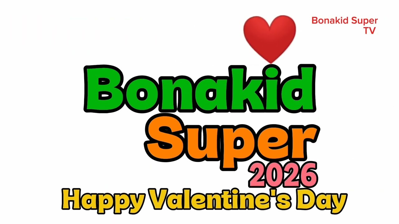 Bonakid Super TV - Bonakid Super 2026 Happy Valentine's Day Title Card (February 2026)