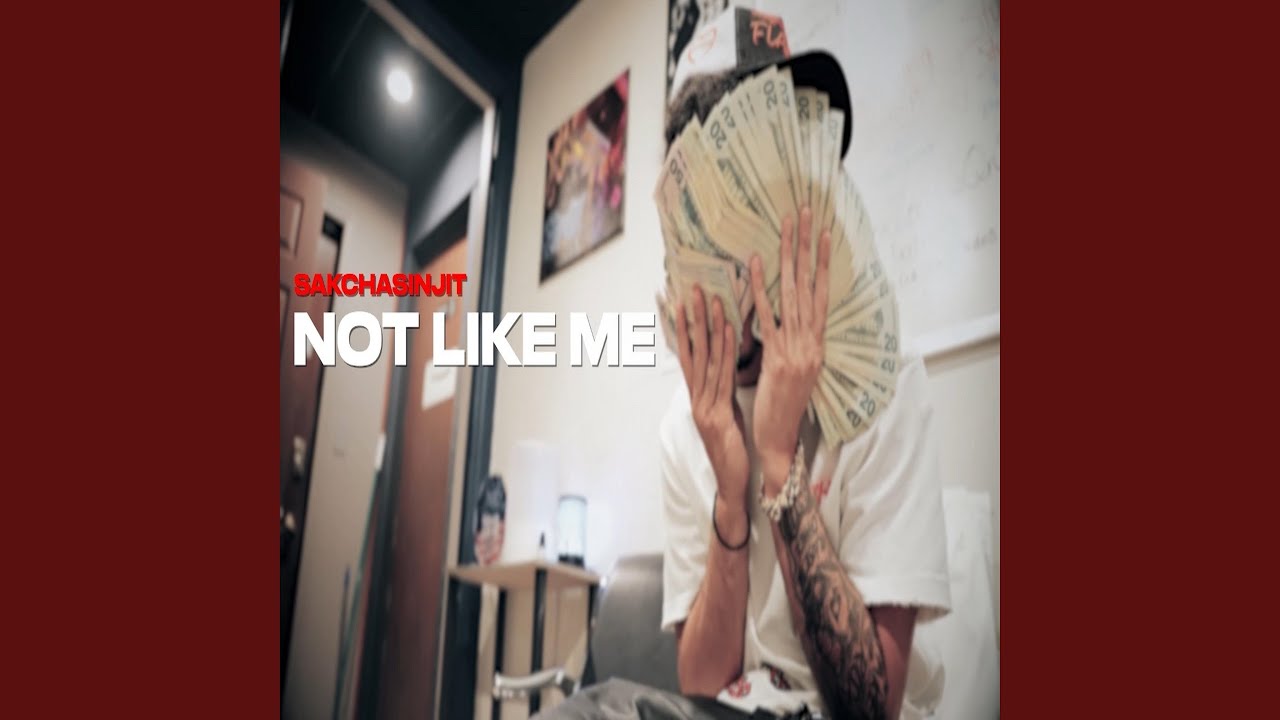 Not like me