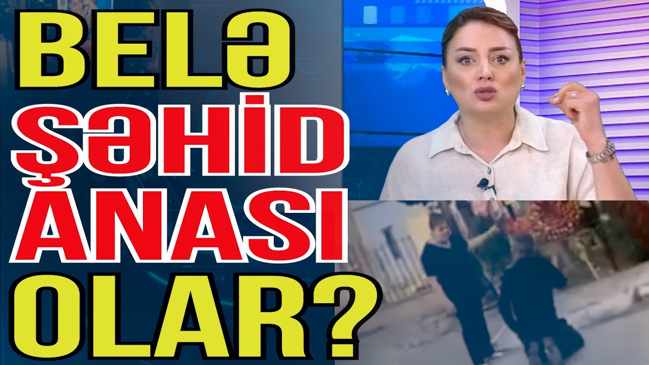 Şəhid anasının görüntüləri gündəm oldu - Media Turk TV