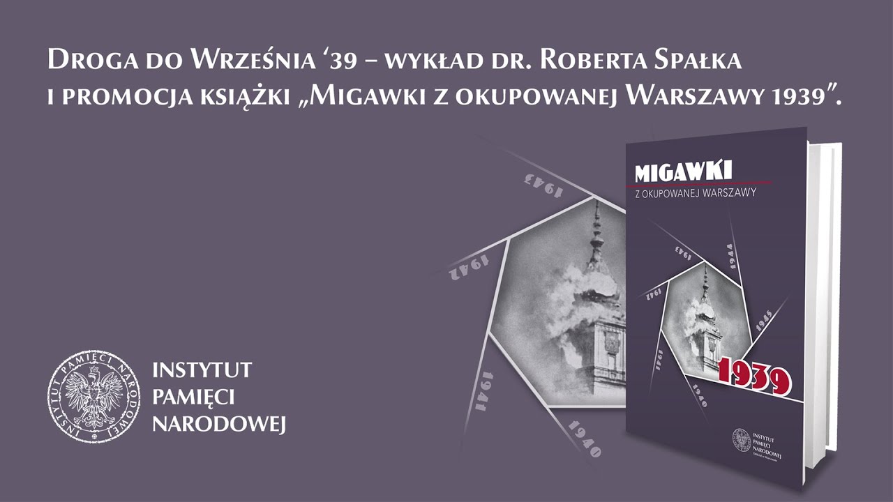 Droga do Września 39, wykład dr. Roberta Spałka. Promocja książki 
