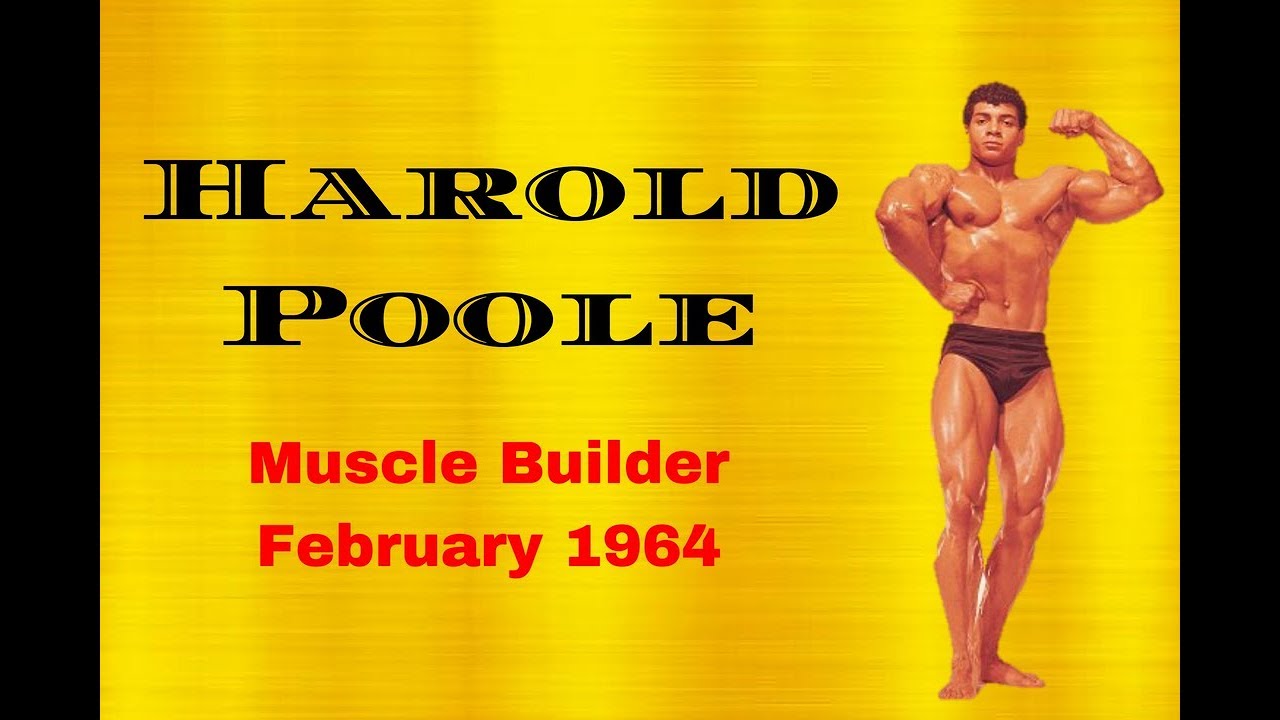 Harold Poole Muscle Builder 1964, Dave Draper Shoulder Blitz Routine, Larry Scott As A Young Man