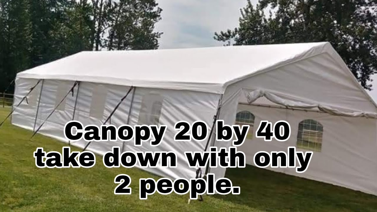 How to take down a 20 by 40 Canopy with only 2 people como quitar  una carpa 20 x 40 con 2 personas.