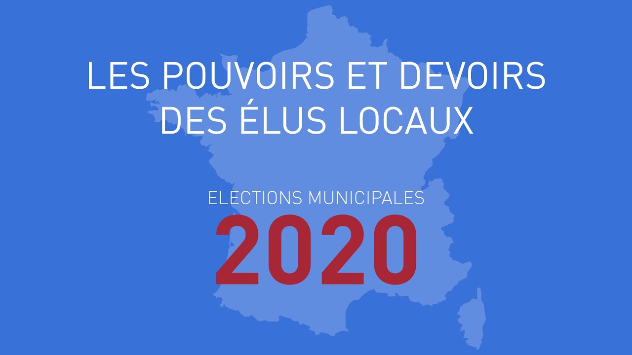 #9 Les pouvoirs et devoirs des élus locaux