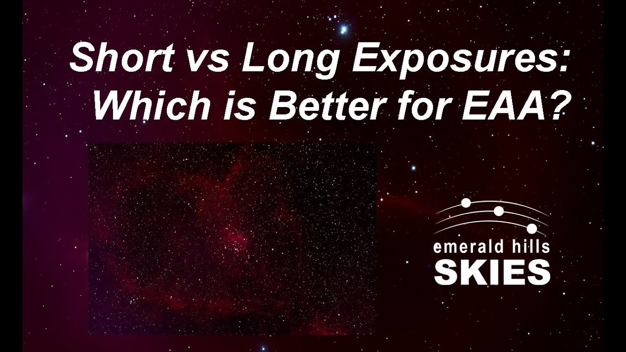Short vs. Long Exposures for EAA (Electronically-Assisted Astronomy): Which is Better (Dim Targets)