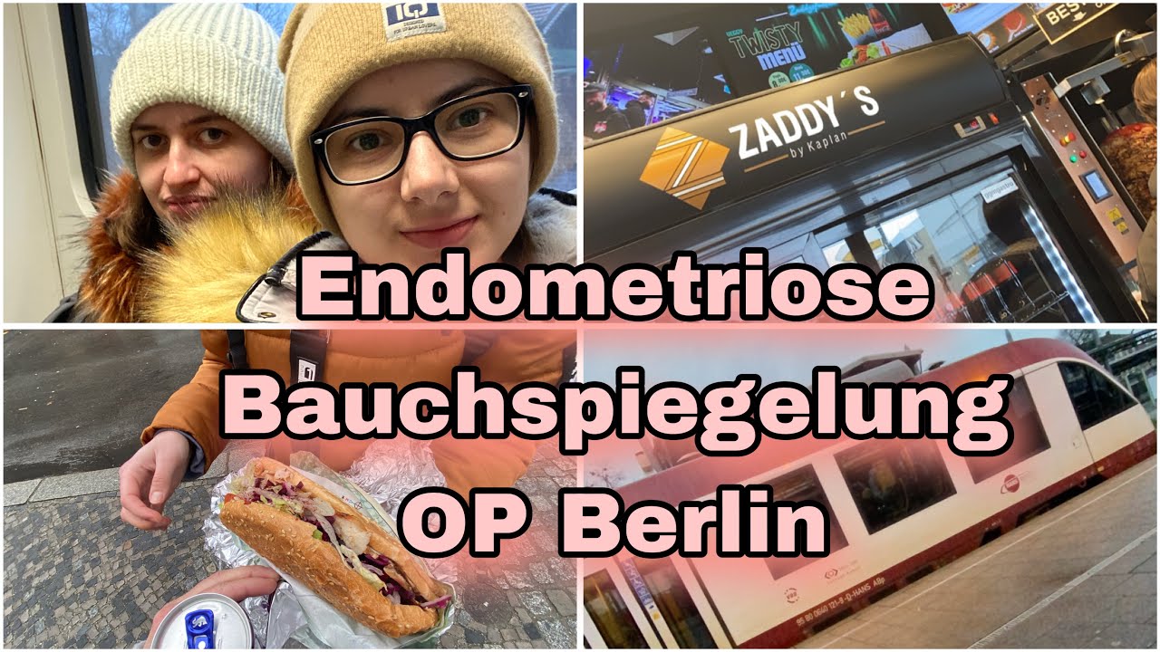 OP Endometriose Bauchspiegelung || Endlich eine Diagnose 🎉 || Berlin Vlog