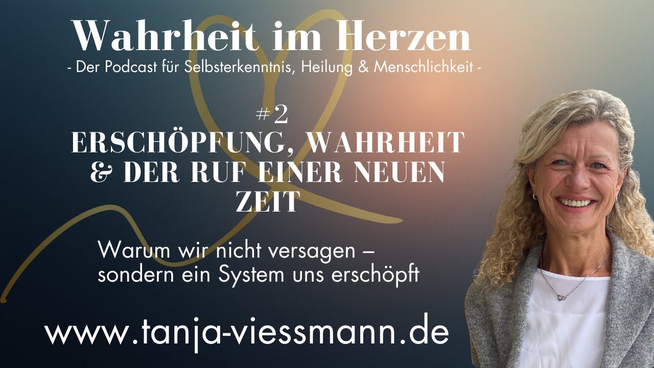 Erschöpfung, Wahrheit und der Ruf der neuen Zeit #erschöpfung #wahrheit #rufderneuenzeit