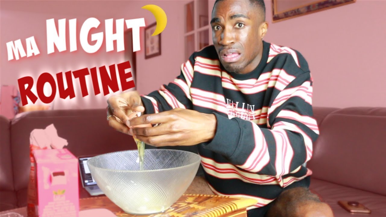 MA NIGHT ROUTINE TRÈS SPÉCIALE