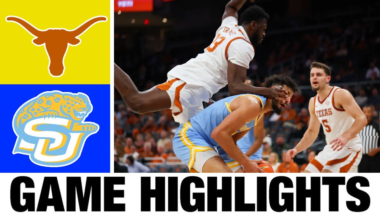 Texas vs Southern Highlights | Men's Basketball | College Basketball 2025