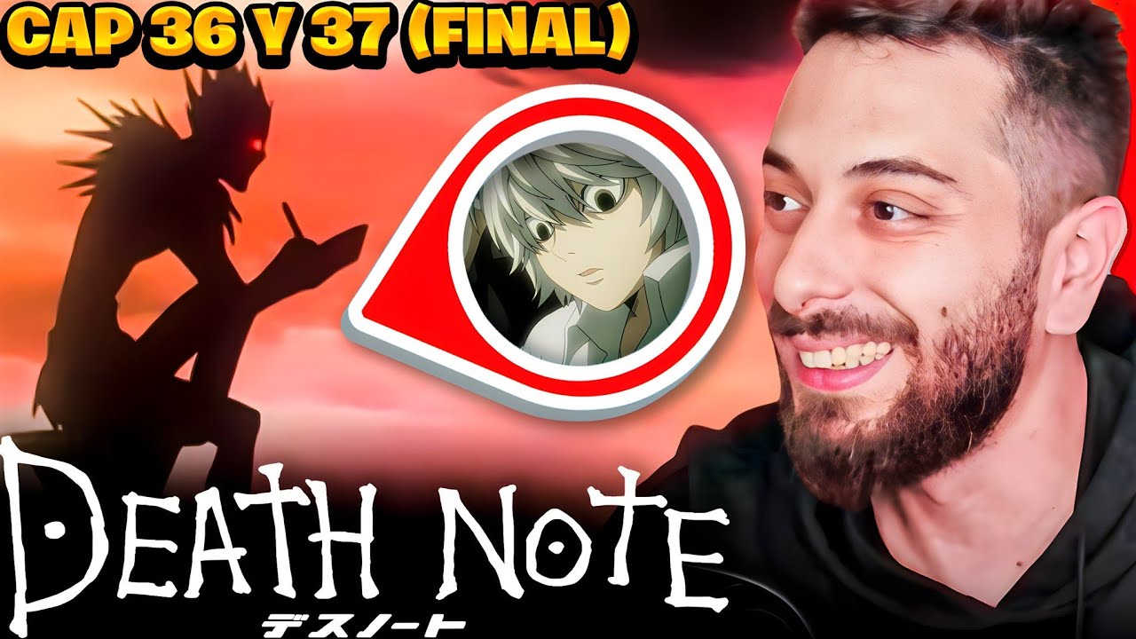 TIO SHUR REACCIONA AL FINAL DE DEATH NOTE CAPÍTULO 36 Y 37