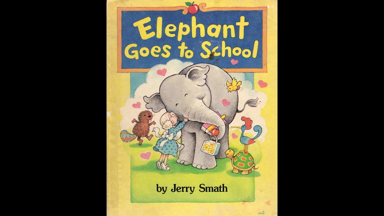 Elephant Goes to School