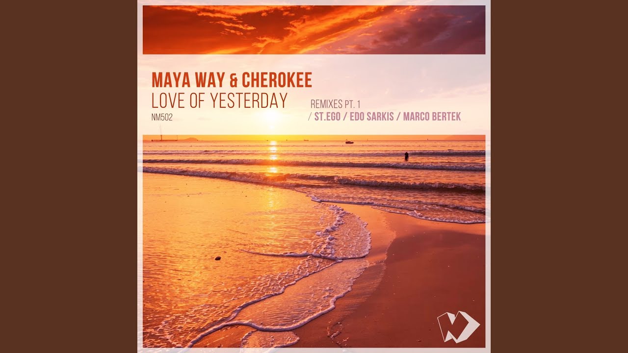 Love of Yesterday (Edo Sarkis Remix)