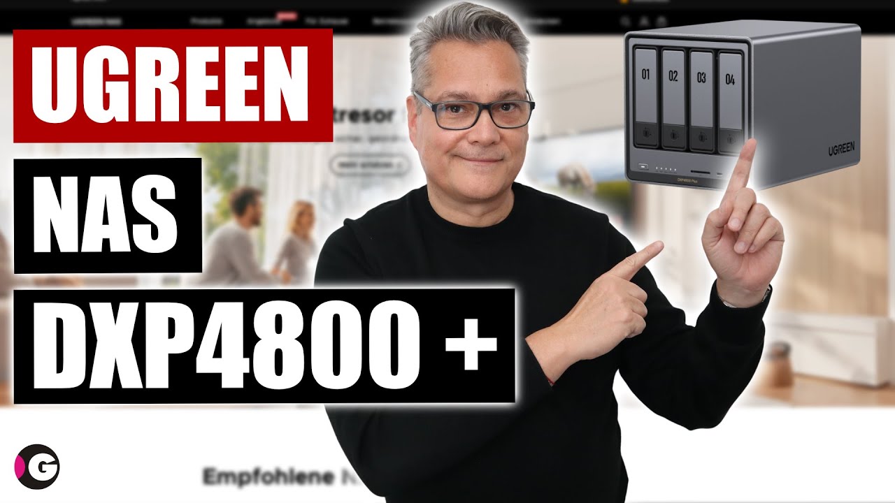 UGREEN NAS Review - DXP4800 plus im Detail angeschaut