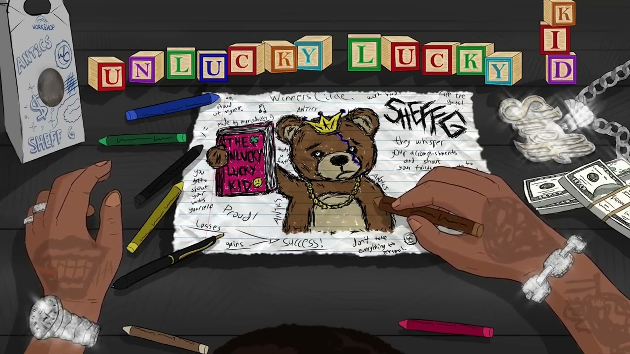 Sheff G - UNLUCKY LUCKY KID (Official Instrumental)