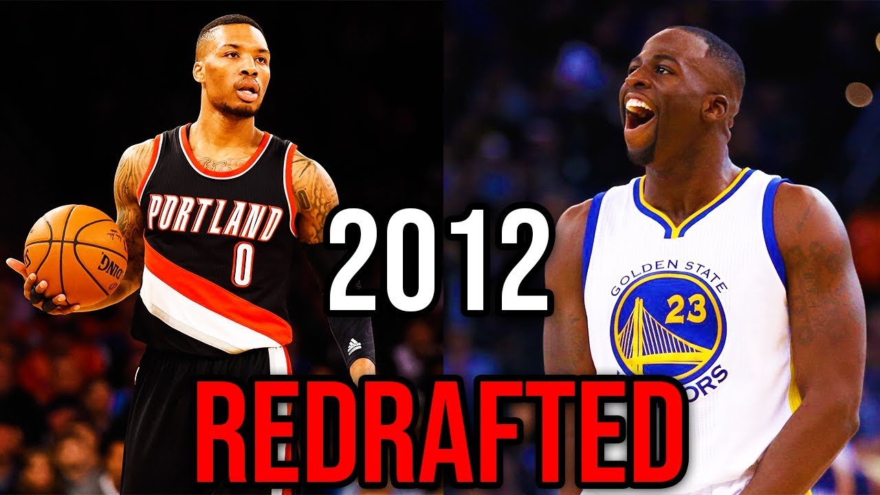 REDRAFTING The 2012 NBA Draft