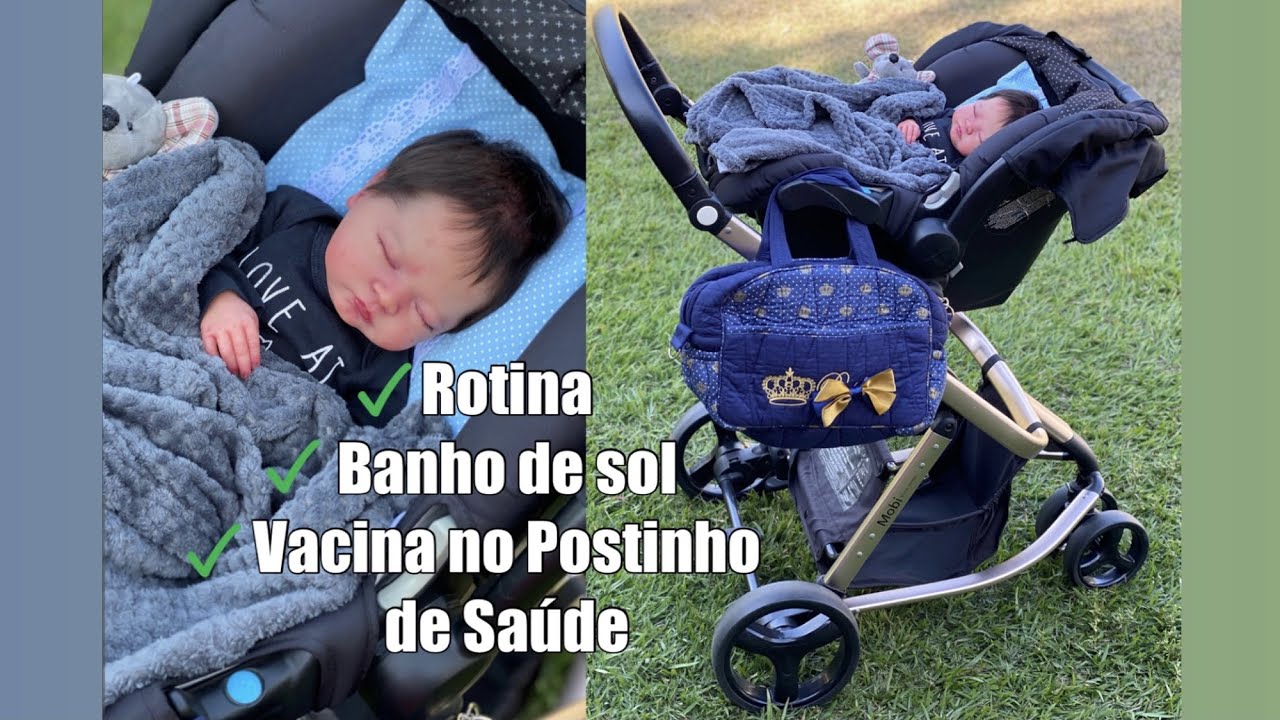 ROTINA + BANHO DE SOL + VACINA POSTO DE SAÚDE