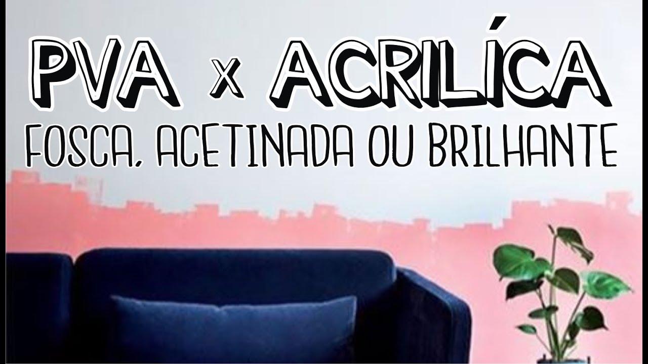 Tinta para parede: PVA ou ACR&Iacute;LICA - Inside Lara Thys