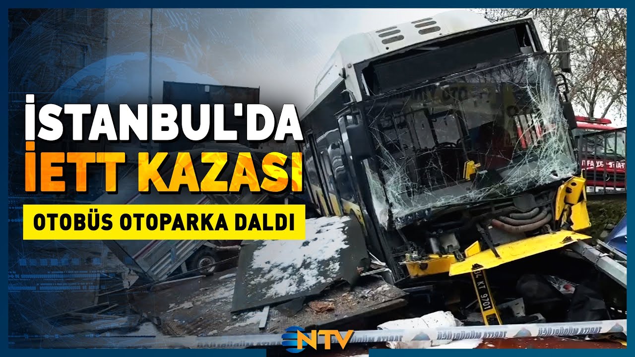 İETT Otobüsü Araçların Arasına Daldı, Facianın Eşiğinden Dönüldü! | NTV