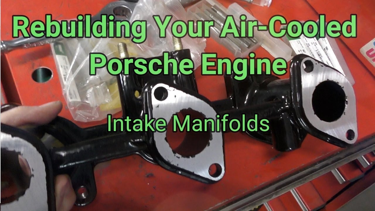 Intake Manifolds on Your Air-Cooled Porsche Engine Build