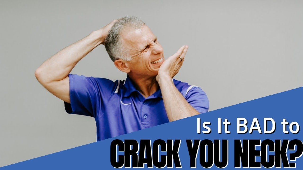 Is It Bad to Crack Your Neck?