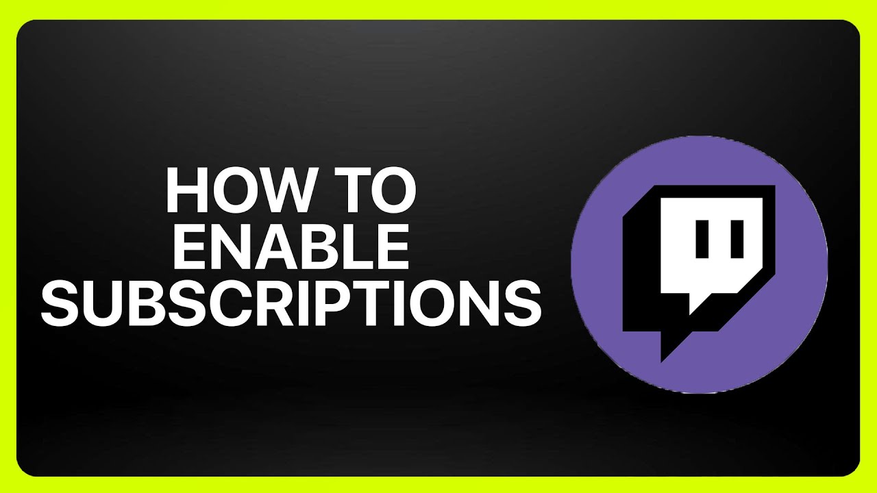 How To Enable Subscriptions on Twitch 2025! Tutorial