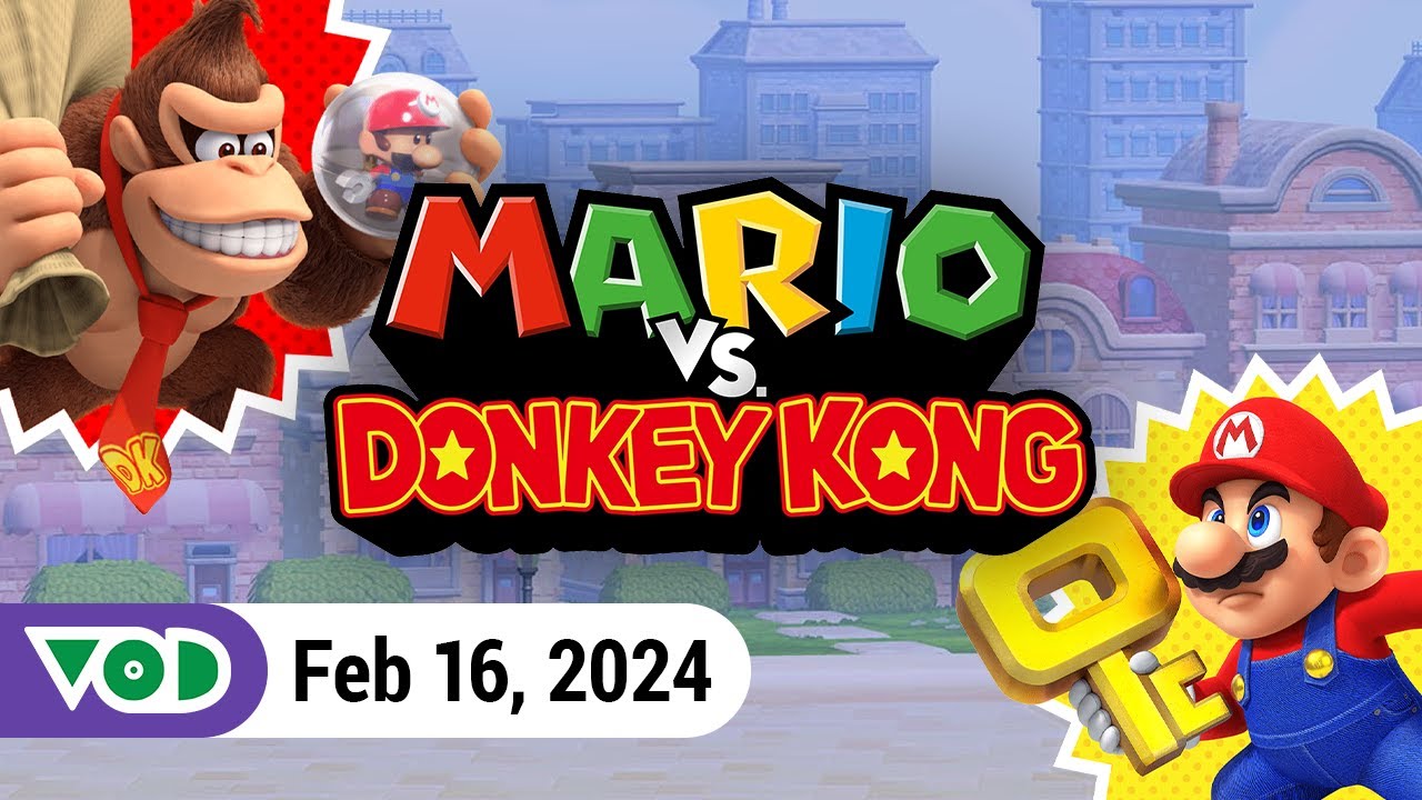 Mario vs. Donkey Kong | VOD 2.16.24