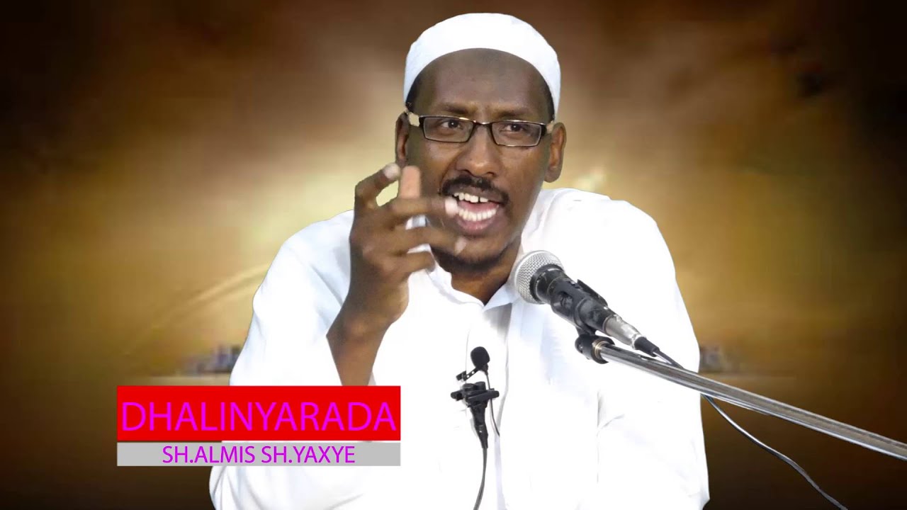 DHALIN-YARADA  Sh. Almis Sh. Yaxye