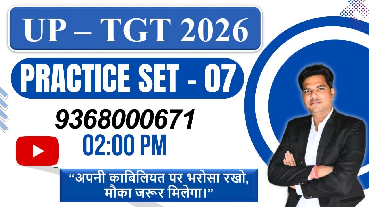 UP TGT Practice Set - 07 | Most Important Questions | UP TGT Exam 2026 | Hindi + English