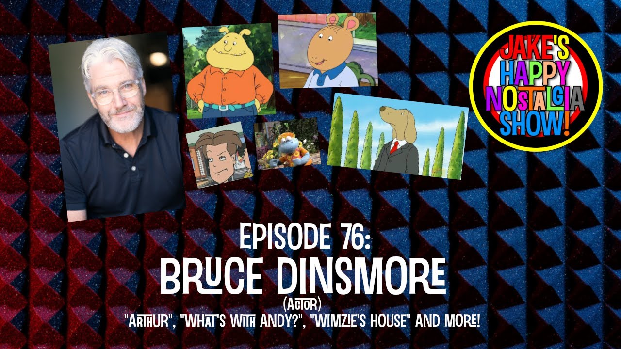 Bruce Dinsmore (Actor) || Ep. 76