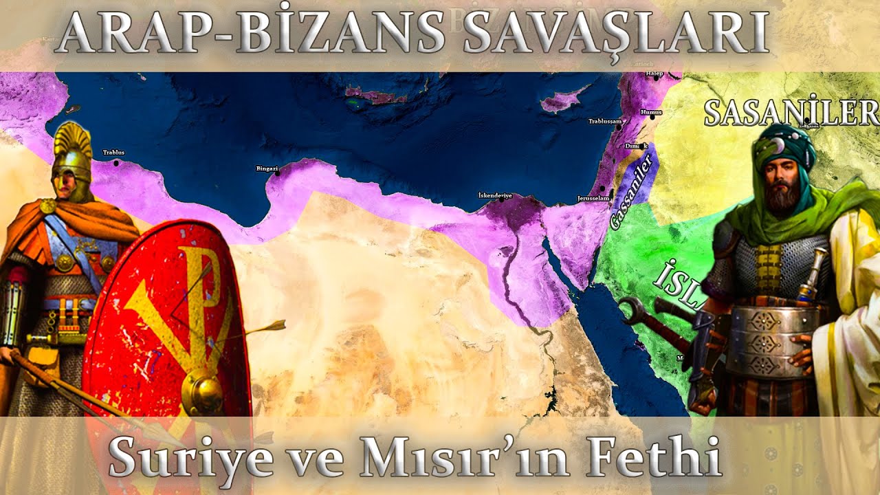 Arap-Bizans Savaşları-Suriye ve Mısır'ın Fethi