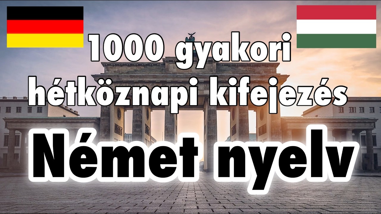 1000 gyakori hétköznapi kifejezés - Német nyelvtanulás magyaroknak